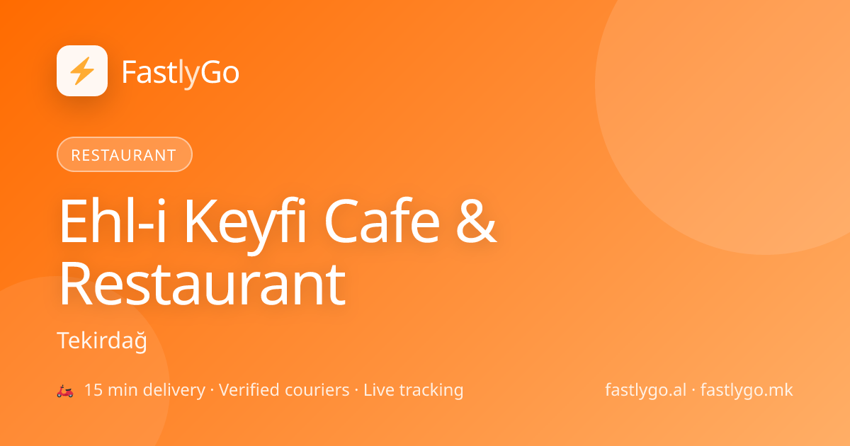 Ehl-i Keyfi Cafe & Restaurant
