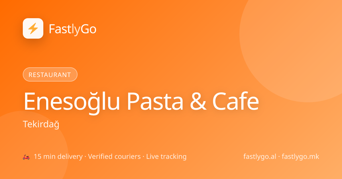 Enesoğlu Pasta & Cafe