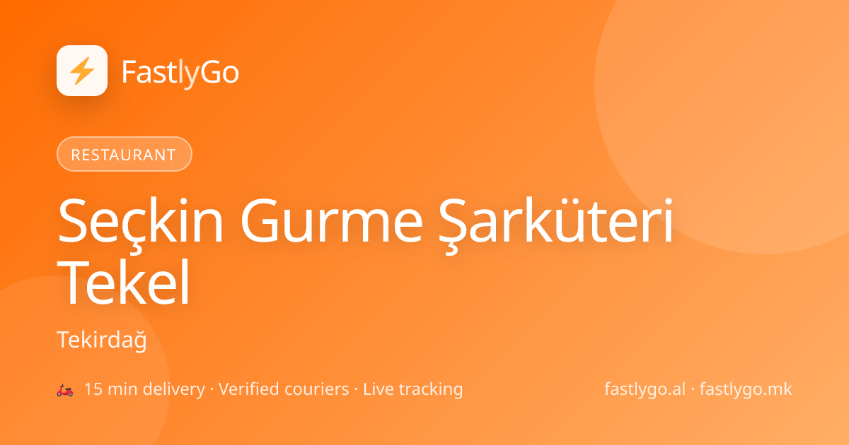 Seçkin Gurme Şarküteri Tekel