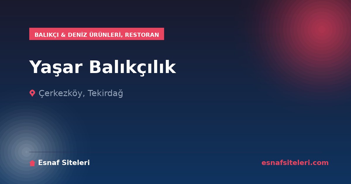 Yaşar Balıkçılık