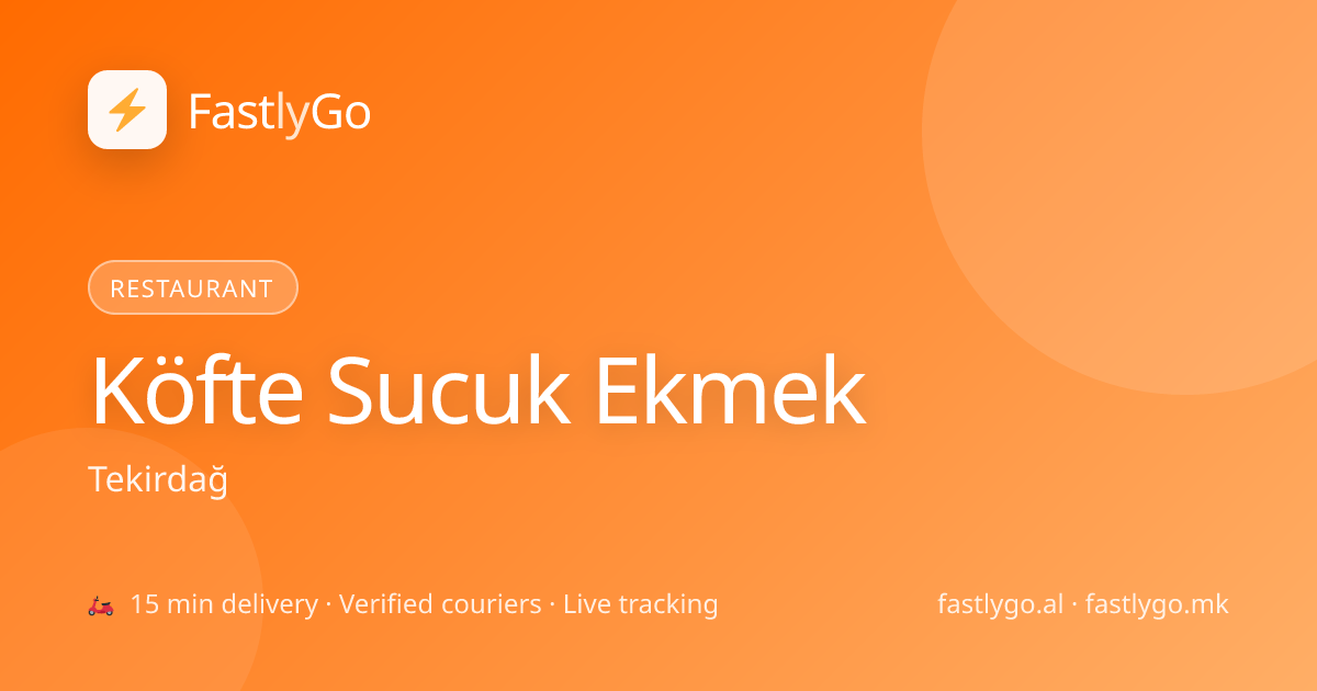 Köfte Sucuk Ekmek