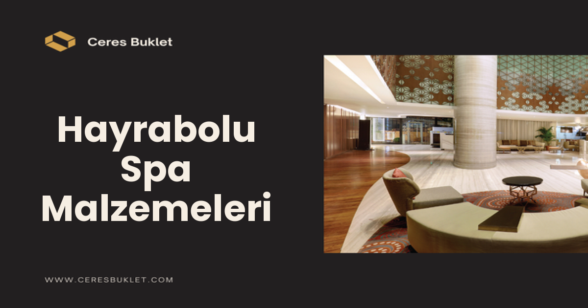 Hayrabolu Spa Malzemeleri Toptan Tedarik